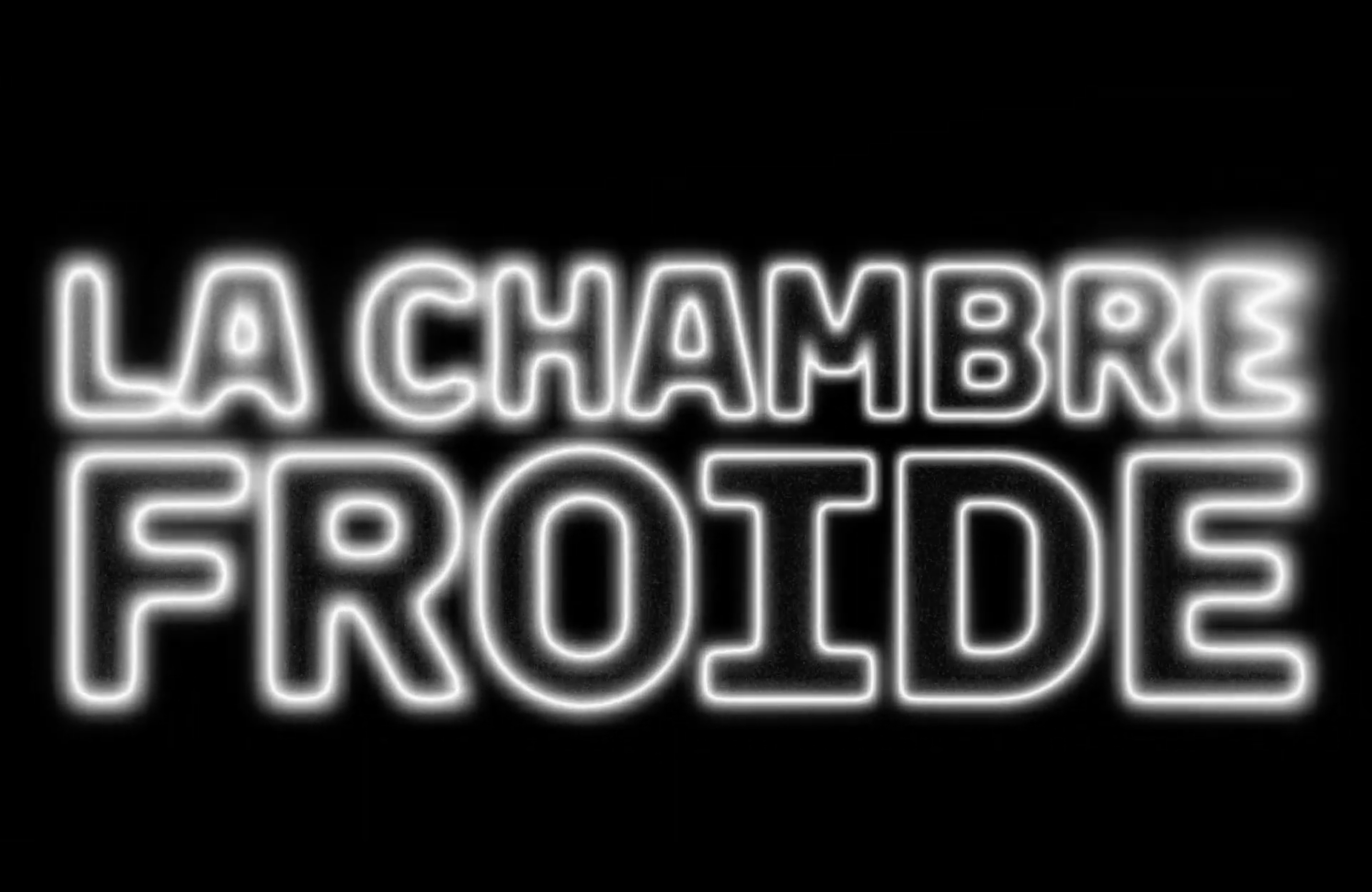 La chambre froide